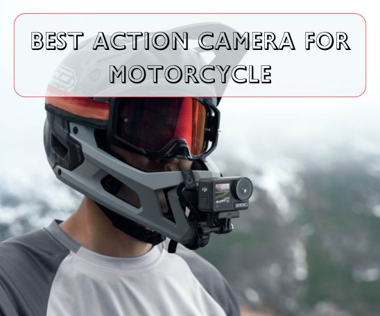 best action camera for motorcycle