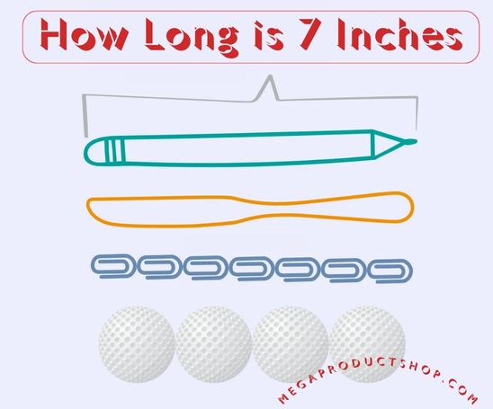  how long is 7 inches