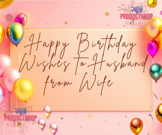 birthday wishes for husband