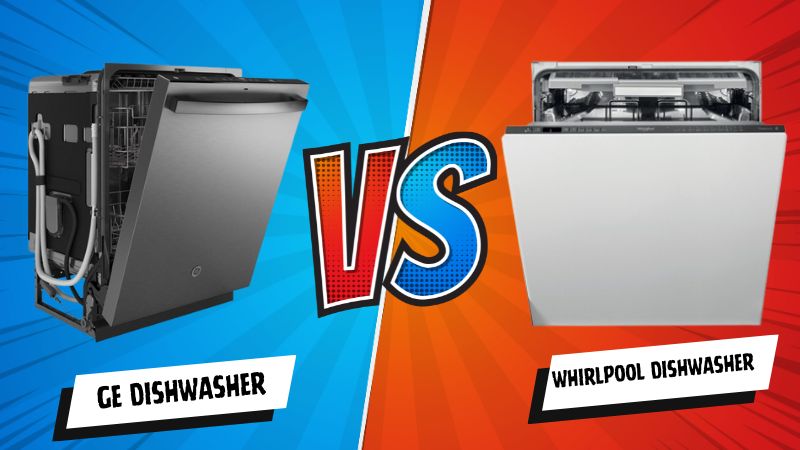 GE vs Whirlpool Dishwasher