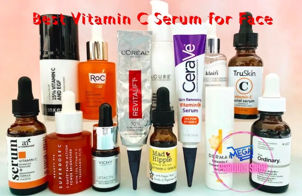 Best Vitamin C Serum for Face
