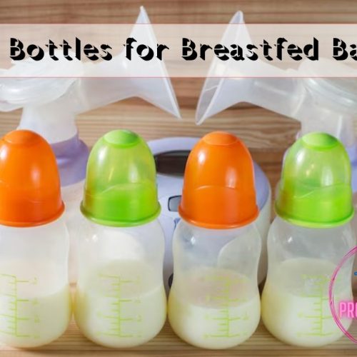 Best Bottles for Breastfed Babies