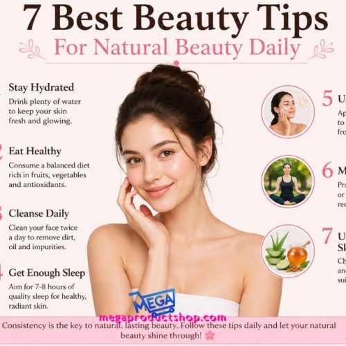 The 7 Best Beauty Tips For Natural Beauty Daily